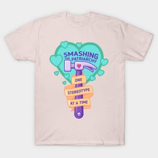 Smashing the Patriarchy, One Stereotype at a Time T-Shirt